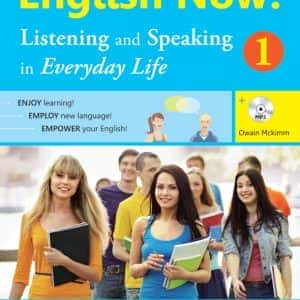 English Now 1 - Listening And Speaking